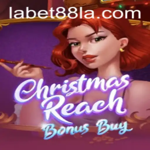 Exploring the Thrills of ChristmasReachBonusBuy in the Era of Labet88