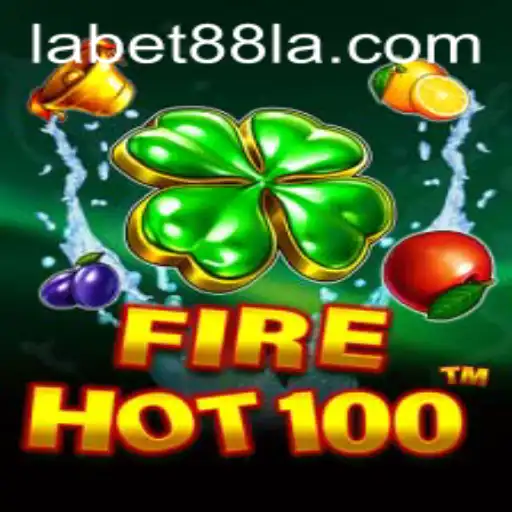 The Thrilling World of FireHot100: Unleashing the Heat with Labet88