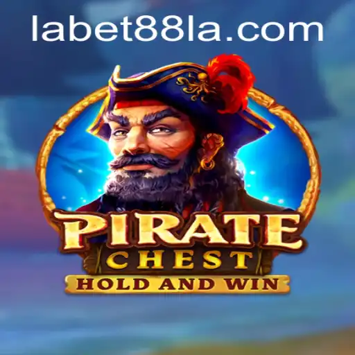 Discover the Thrilling World of PirateChest: A Deep Dive into Labet88's Latest Adventure